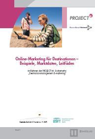Band 1: Online-Marketing für Destinationen – Beispiele, Marktdaten, Leitfäden