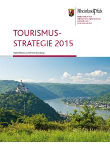 Rheinland-Pfalz: Tourismusstrategie 2015